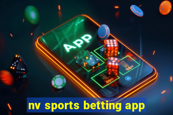 nv sports betting app