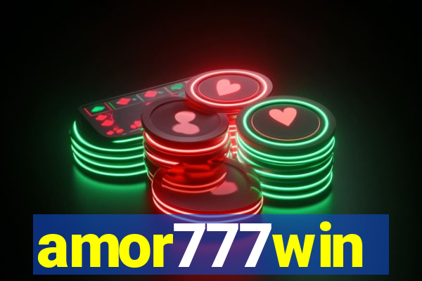 amor777win