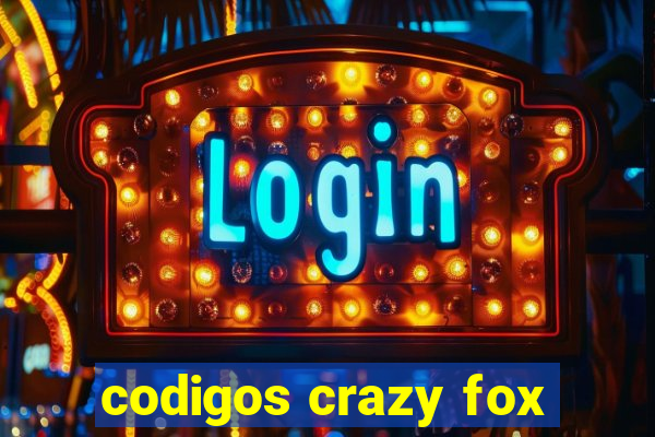 codigos crazy fox