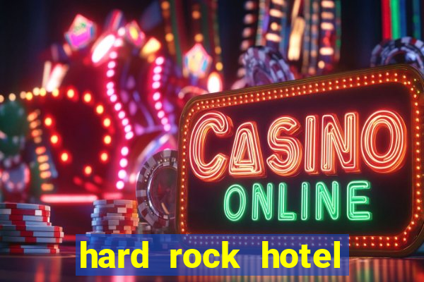 hard rock hotel and casino punta cana - all inclusive