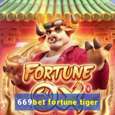 669bet fortune tiger