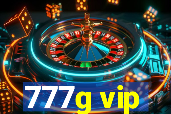 777g vip