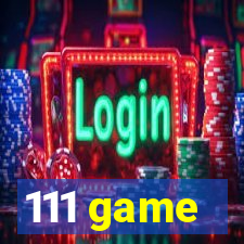 111 game