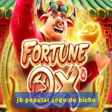 jb popular jogo do bicho