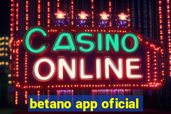 betano app oficial