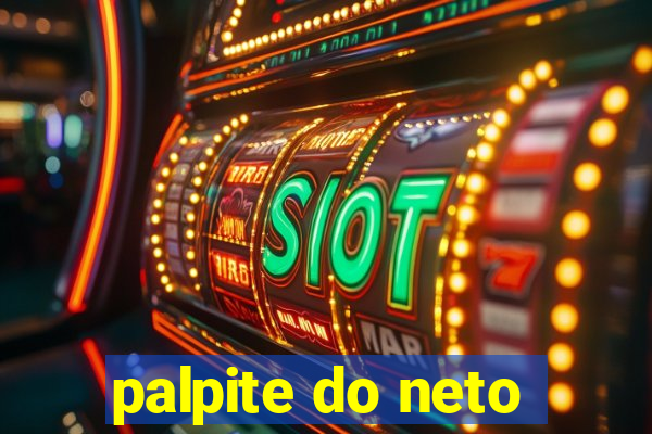 palpite do neto