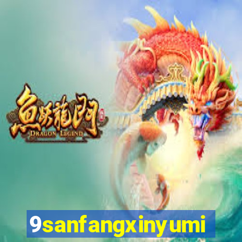 9sanfangxinyuming.com