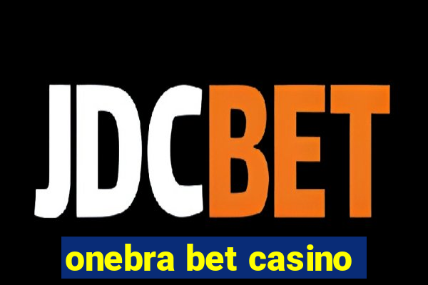 onebra bet casino