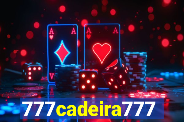 777cadeira777