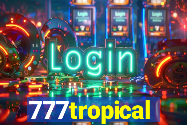 777tropical