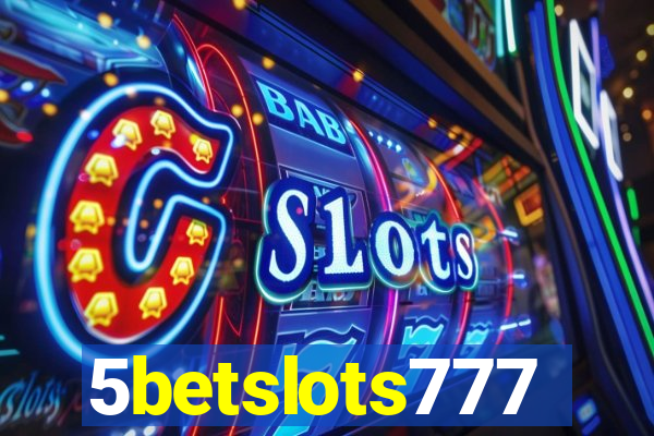 5betslots777