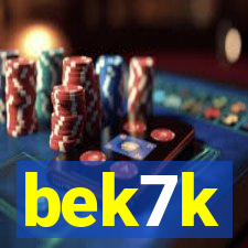 bek7k