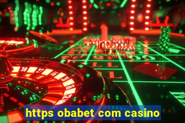 https obabet com casino