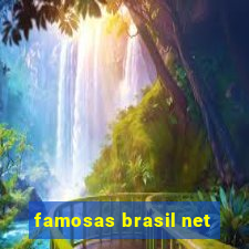 famosas brasil net