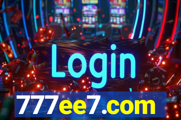 777ee7.com