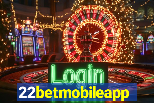 22betmobileapp