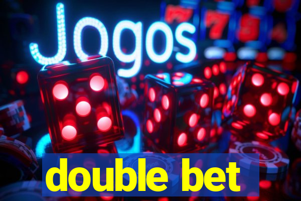 double bet