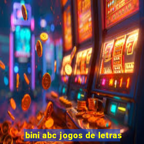 bini abc jogos de letras