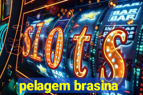 pelagem brasina