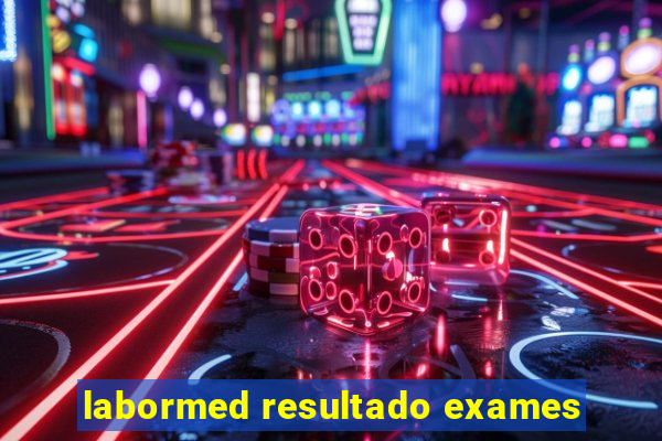 labormed resultado exames