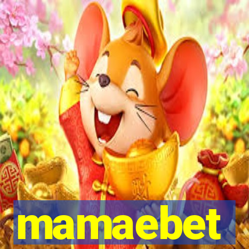 mamaebet