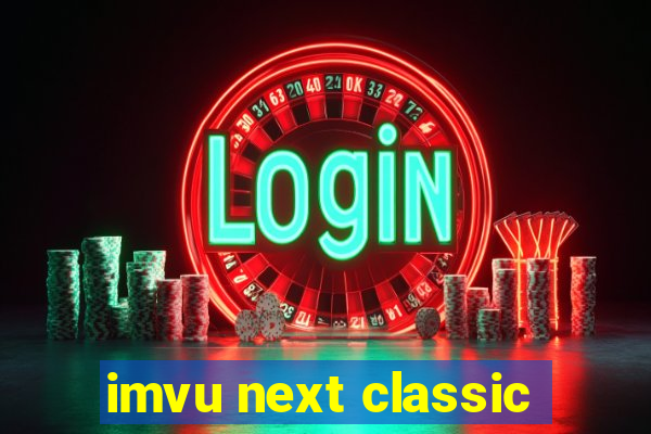 imvu next classic