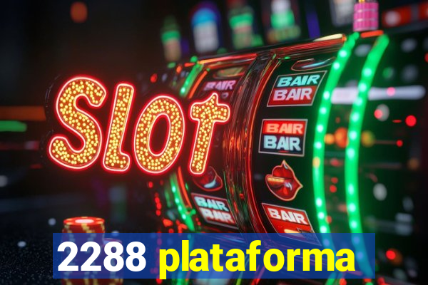 2288 plataforma