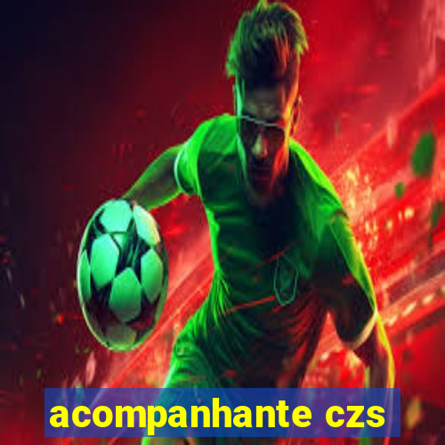 acompanhante czs