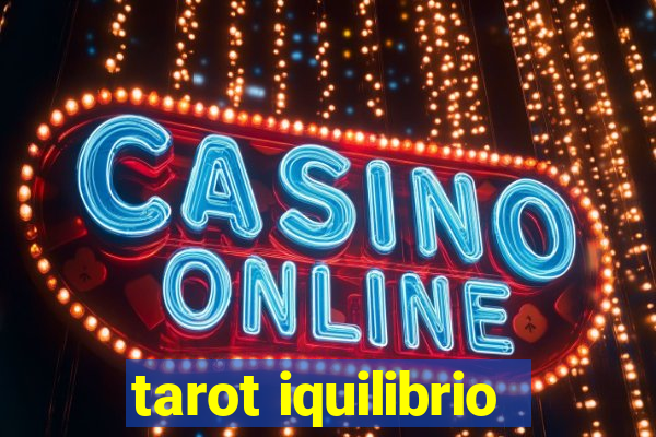 tarot iquilibrio