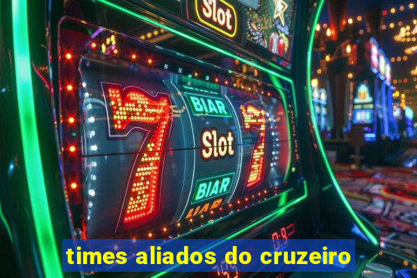 times aliados do cruzeiro