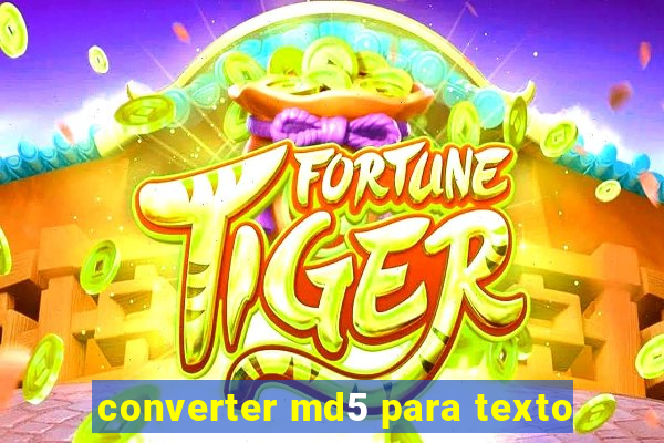 converter md5 para texto