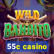 55c casino