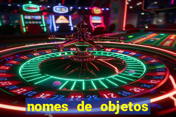 nomes de objetos de origem tupi guarani