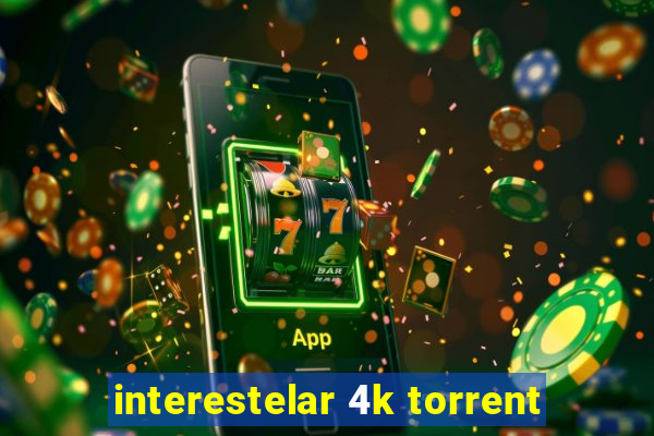 interestelar 4k torrent