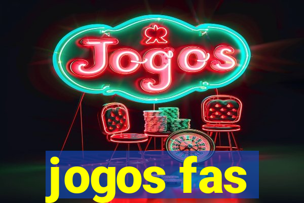 jogos fas