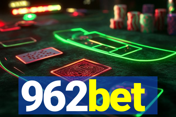 962bet