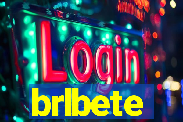 brlbete