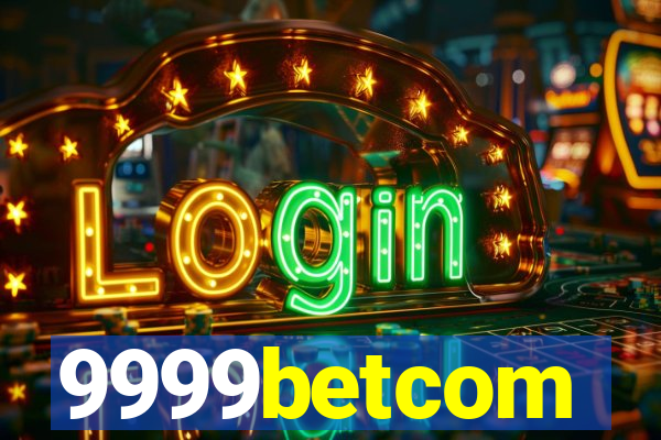 9999betcom