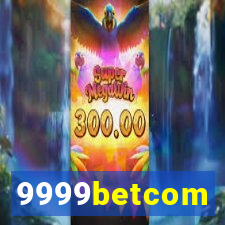 9999betcom