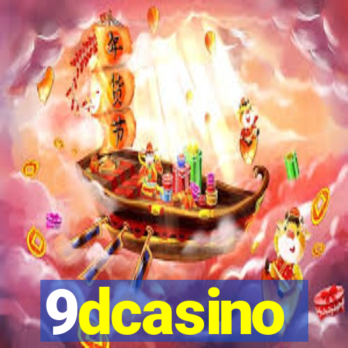 9dcasino