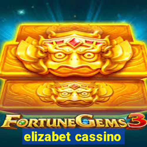 elizabet cassino