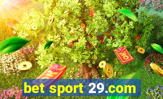 bet sport 29.com