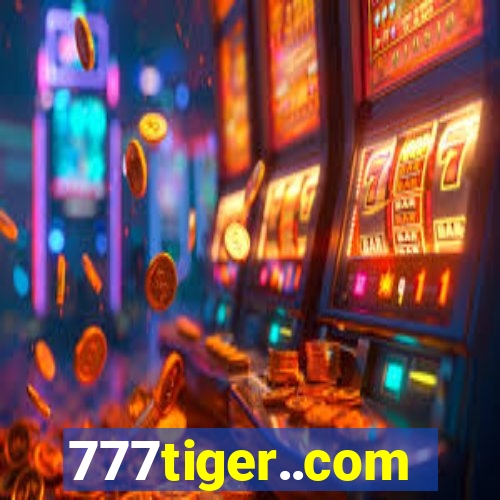 777tiger..com