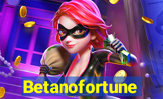 Betanofortune