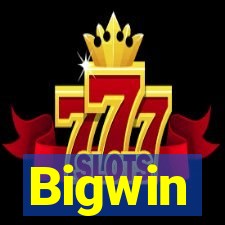 Bigwin