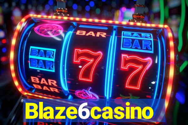 Blaze6casino