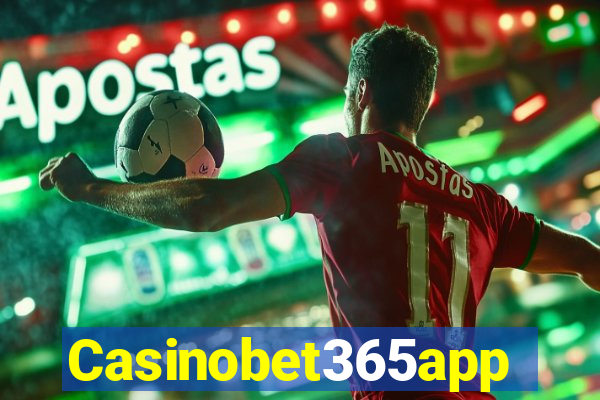 Casinobet365app