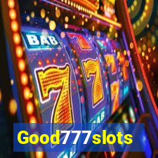 Good777slots