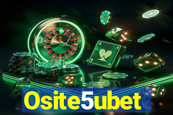 Osite5ubet