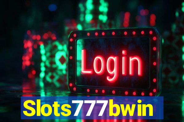 Slots777bwin